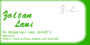 zoltan lami business card